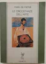 Le Circostanze Dell'Arte