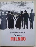 La Mia Milano