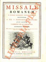 Missale Romanum ex decreto Sacrosancti Concilii Tridentini restitutum, S. Pii V. Pontificis Maximi jussu editum, Clementis VIII. et Urbani VIII. Auctoritate recognitum