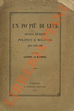 Un pò più di luce sugli eventi politici e militari dell'anno 1866