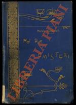 Nei due emisferi. Viaggi. Egitto, Grecia, Costantinopoli, ecc. America del Nord, Europa settentrionale