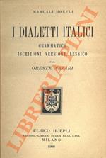 I dialetti italici. Grammatica, iscrizioni, versione, lessico