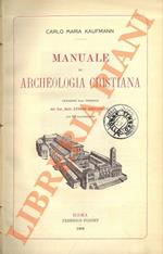 Manuale di archeologia cristiana