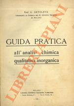 Guida pratica all'analisi chimica qualitativa inorganica