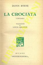 La crociata (Crusade)