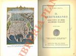 Il Mediterraneo. Dall’unità di Roma all’impero italiano