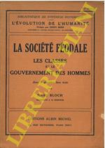 La société féodale. Les classes et le gouvernement del hommes