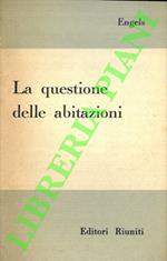 La questione delle abitazioni