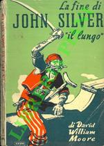 La fine di John Silver 