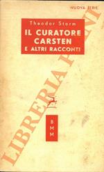 Il curatore Carsten e altri racconti