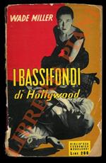 I bassifondi di Hollywood