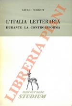 L' Italia letteraria durante la Controriforma