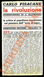 La rivoluzione. Introduzione di A. Illuminati