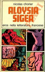 Aloysia Sigea. Eros nella letteratura francese