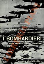 I bombardieri della seconda guerra mondiale