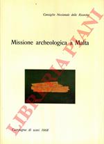 Missione archeologica italiana a Malta. Rapporto preliminare della Campagna 1968