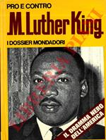 Pro e contro Martin Luther King