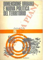 Dimensione urbana e nuova politica del territorio. Crescita dei sistemi urbani e variabili economiche esplicative nella regione Emilia-Romagna