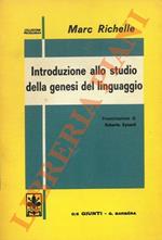 Introduzione allo studio della genesi del linguaggio