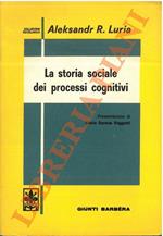 La storia sociale dei processi cognitivi