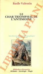 Le Char triomphal de l’antimoine