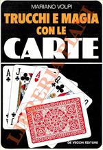 Trucchi e magia con le carte