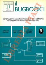 Il Bugbook I. Esperimenti su circuiti logici e di memoria utilizzanti circuiti integrati TTL