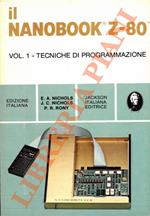 Il Nanobook Z-80. Vol. 1 - Tecniche di programmazione