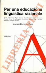 Per una educazione linguistica razionale