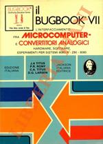 Il Bugbook VII. L’interfacciamento fra microcomputer e convertitori analogici. Hardware, software, esperimenti per sistemi 8080/A - Z80 - 8085