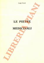 Le pietre medicinali