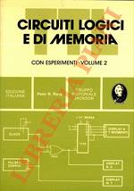 Circuiti logici e di memoria. Con esperimenti, Volume 2