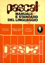 Pascal. Manuale e standard del linguaggio