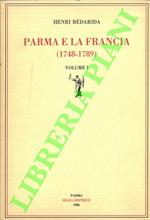 Parma e la Francia (1748 - 1789)