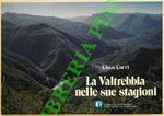 La Valtrebbia nelle sue stagioni