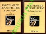 Rigenerazione dei centri storici. Il caso Napoli