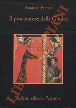 Il procuratore della Giudea. Traduzione e nota di Leonardo Sciascia