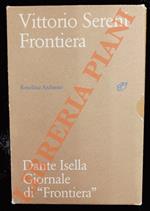 Frontiera. UNITO A: ISELLA Dante - Giornale di “Frontiera”