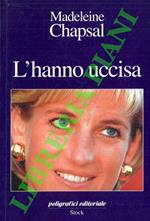 L' hanno uccisa