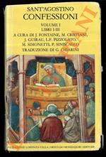 Confessioni. Volume I (libro I-III)