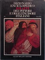Dizionario enciclopedico Bolaffi dei pittori e degli incisori italiani dall'XI al XX secolo. Volume IV. Cossali-Filosa