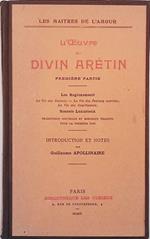 L' Oeuvre du Divin Aretin. Premiere partie