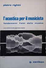 L' acustica per il musicista. Fondamenti fisici della musica