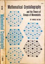 Mathematical crystallography and the theory of groups of movements