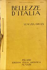 Bellezze d’Italia. Venezia Giulia