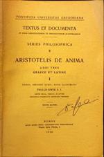 Aristotelis de anima. Libri tres graece et latine. I