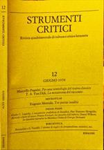 Strumenti critici 12. Giugno 1970. Rivista quadrimestrale di cultura e critica letteraria