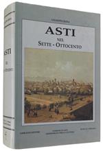Asti Nel Sette-Ottocento