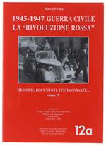 1945-1947, GUERRA CIVILE : la 