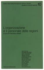 L' Organizzazione E Il Personale Delle Regioni